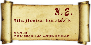 Mihajlovics Euszták névjegykártya